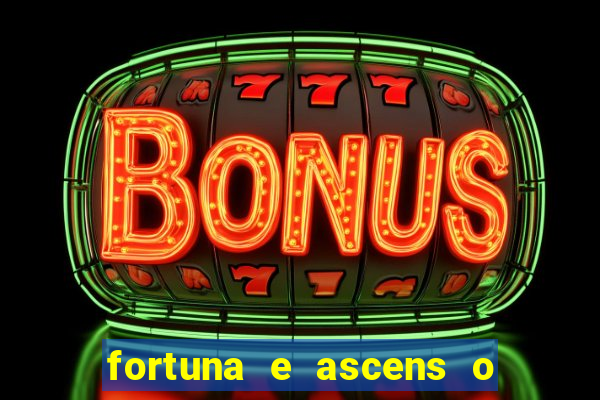 fortuna e ascens o livro pdf download